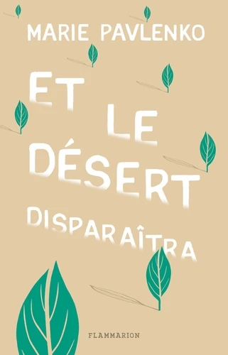 et_le_desert_disparaitra.jpg Thumbnail