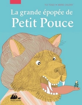 la_grande_epopee_de_petit_pouce.jpg Thumbnail